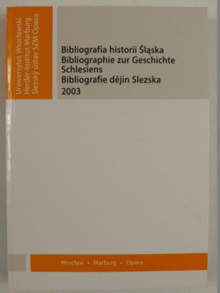Bibliografia historii Śląska 2003