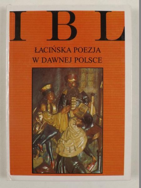 Michałowska T. - Łacińska poezja w dawnej Polsce