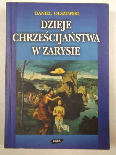 Dzieje chrześcijaństwa w zarysie