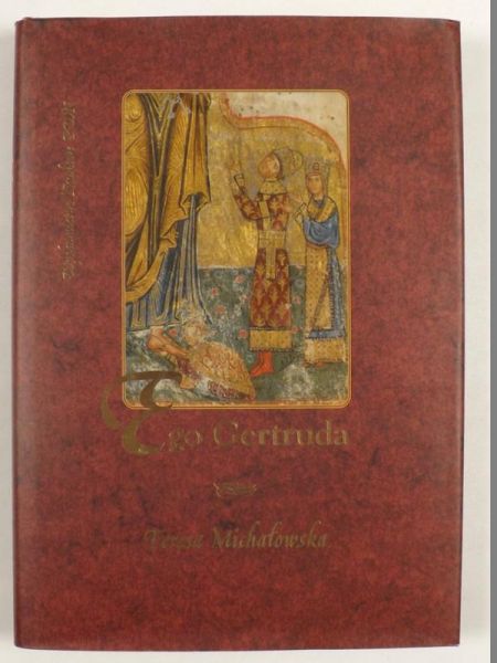 Michałowska Teresa - Ego Gertruda