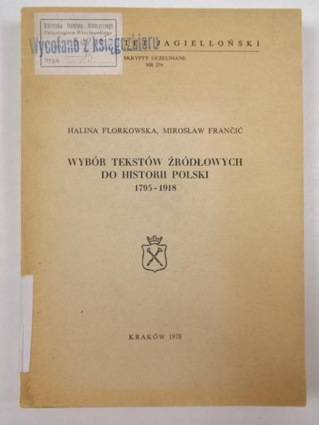 Wybór tekstów źródłowych do historii Polski