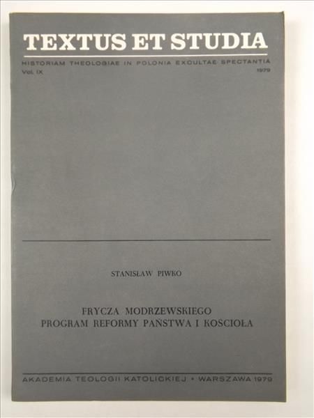 Frycza Modrzewskiego program reformy Państwa i Kościoła