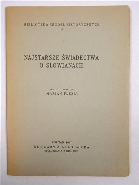 Najstarsze świadectwa o Słowianach