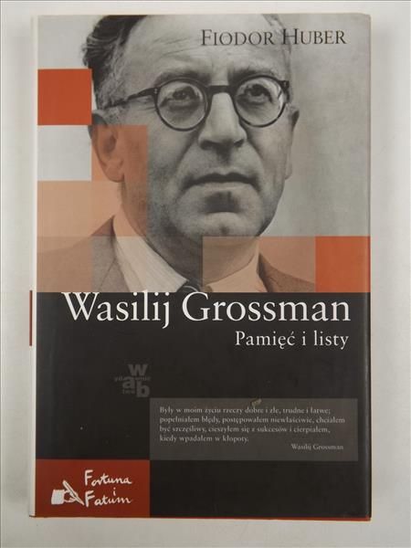 Wasilij Grossman: Pamięć i listy
