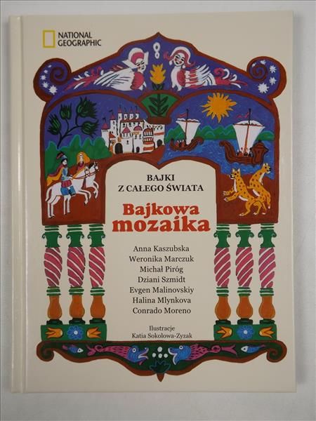 Bajkowa mozaika. Bajki z całego świata, National Geographic