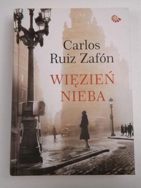 Carlos Ruiz Zafon - Więzień Nieba