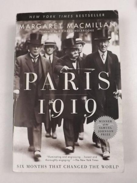 Macmillan Margaret - Paris 1919: Six Months That Changed the World
