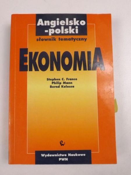 France, Mann,  - Angielsko-polski słownik tematyczny. Ekonomia