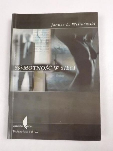 Wiśniewski Janusz L. - Samotność w Sieci