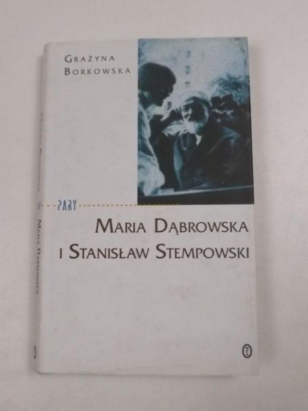 Maria Dąbrowska i Stanisław Stempowski