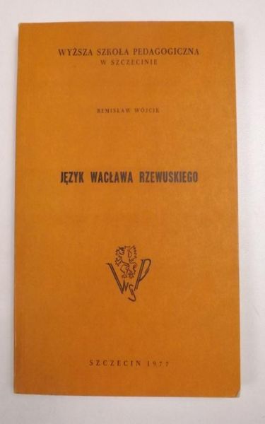 Język Wacława Rzewuskiego