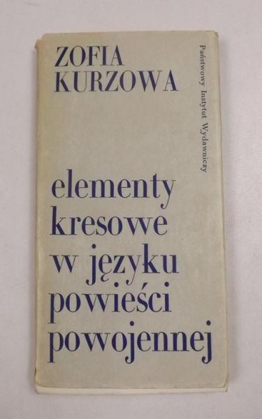Elementy kresowe w języku powieści powojennej