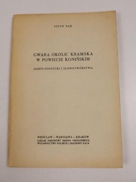 Gwara okolic Kramska w powiecie konińskim