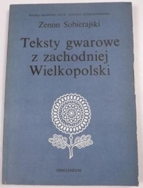 Teksty gwarowe z zachodniej Wielkopolski