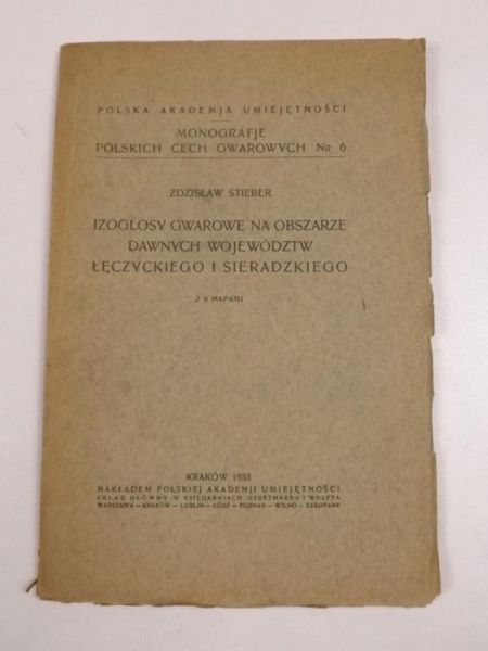 Steiber Zdzisław - Izogłosy gwarowe na obszarze dawnych województw łęczyckiego i sieradzkiego z 8 mapami, 1933 r.