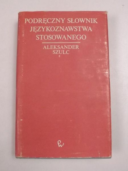 Podręczny słownik językoznawstwa stosowanego