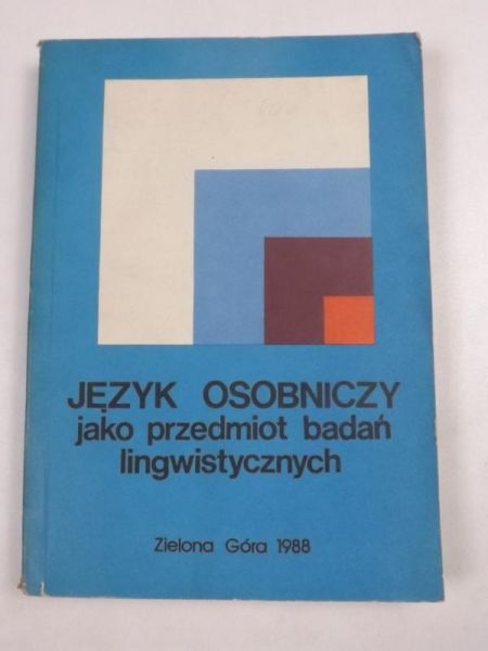 Język osobniczy jako przedmiot badań lingwistycznych