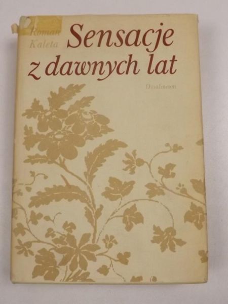 Sensacje z dawnych lat