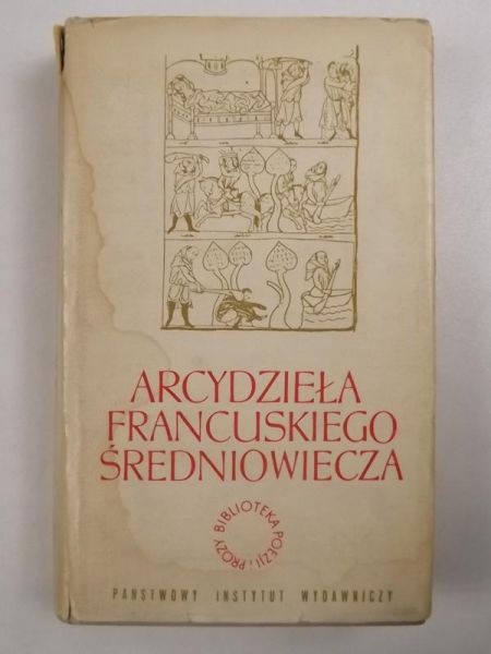 Arcydzieła francuskiego średniowiecza
