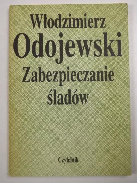 Zabezpieczenie śladów