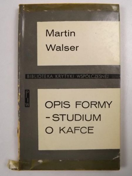Opis formy-studium o Kafce, BKW