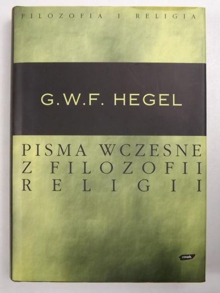 Pisma wczesne z filozofii religii