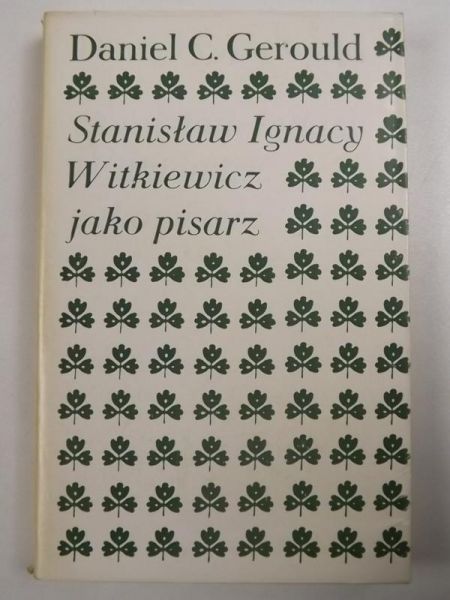 Stanisław Ignacy Witkiewicz jako pisarz
