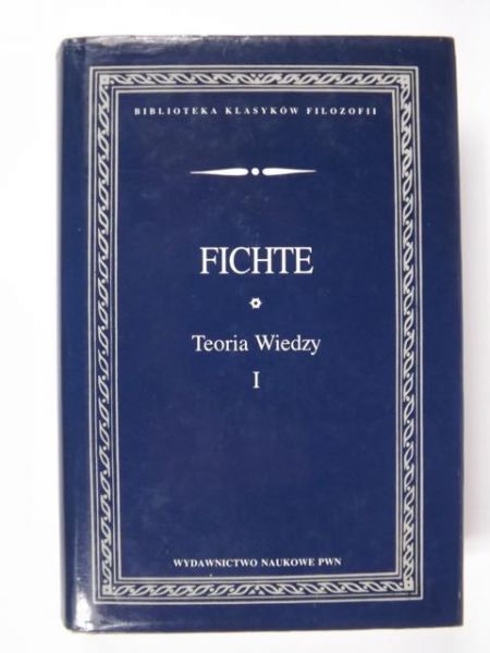 Teoria wiedzy Wybór pism t.1, BKF