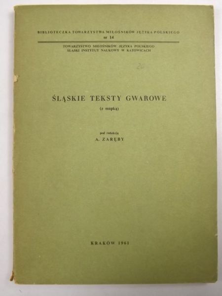 Śląskie teksty gwarowe (z mapką)