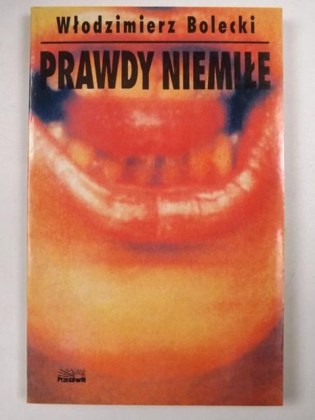 Prawdy niemiłe