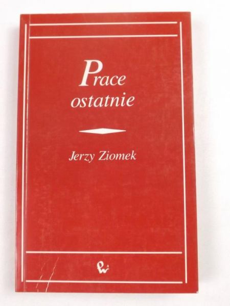 Prace ostatnie
