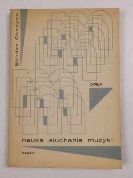 Chodyna Bohdan - Nauka słuchania muzyki, cz. 1