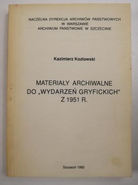Materiały archiwalne do "Wydarzeń Gryfickich" z 1951 r.