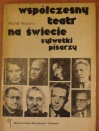 Współczesny teatr na świecie: sylwetki pisarzy