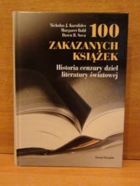 Karolides Nicholas J. - 100 zakazanych książek