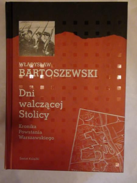 Bartoszewski Władysław - Dni walczącej stolicy