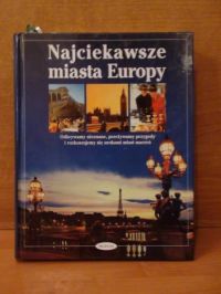 Najciekawsze miasta Europy
