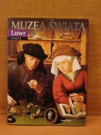Luwr.Paryz:Muzea świata