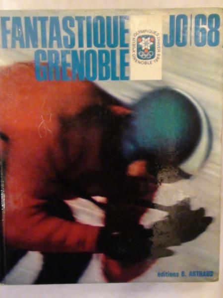 Missoffe Francois - Fantastique Grenoble