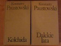 Paustowski Konstanty - 2 Dzieła: Dalekie lata, Kolchida