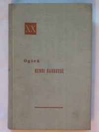 Barbusse Henri - Ogień