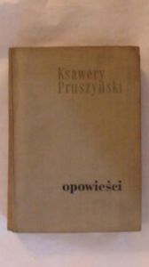 Pruszyński Ksawery - Opowieści