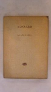 Ronsard Pierre - Wybór poezji