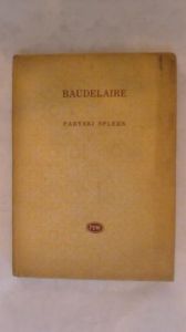 Baudelaire Charles - Paryski spleen