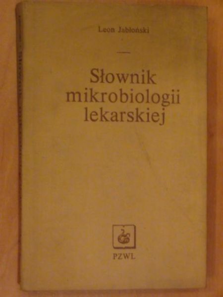Słownik mikrobiologii lekarskiej