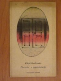 Zbrodnia z premedytacją