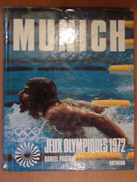 Pautrat Daniel - Munich Jeux Olympiques 1972