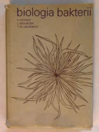 Kotełko, Sedlaczek,  - Biologia bakterii