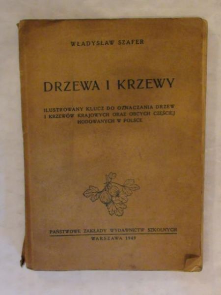 Drzewa i krzewy 1949r.
