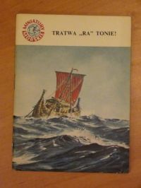 Tratwa "Ra" tonie!